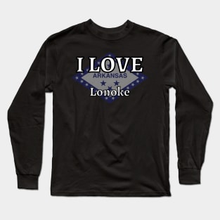 I LOVE Lonoke | Arkensas County Long Sleeve T-Shirt